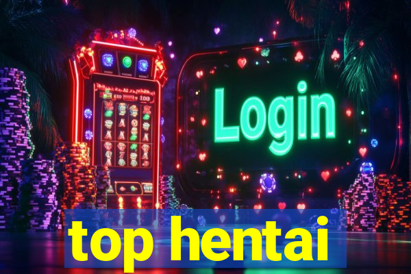 top hentai